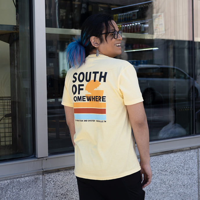 South of Somewhere Shirt