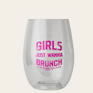 Girls Just Wanna Brunch Wine Tumbler